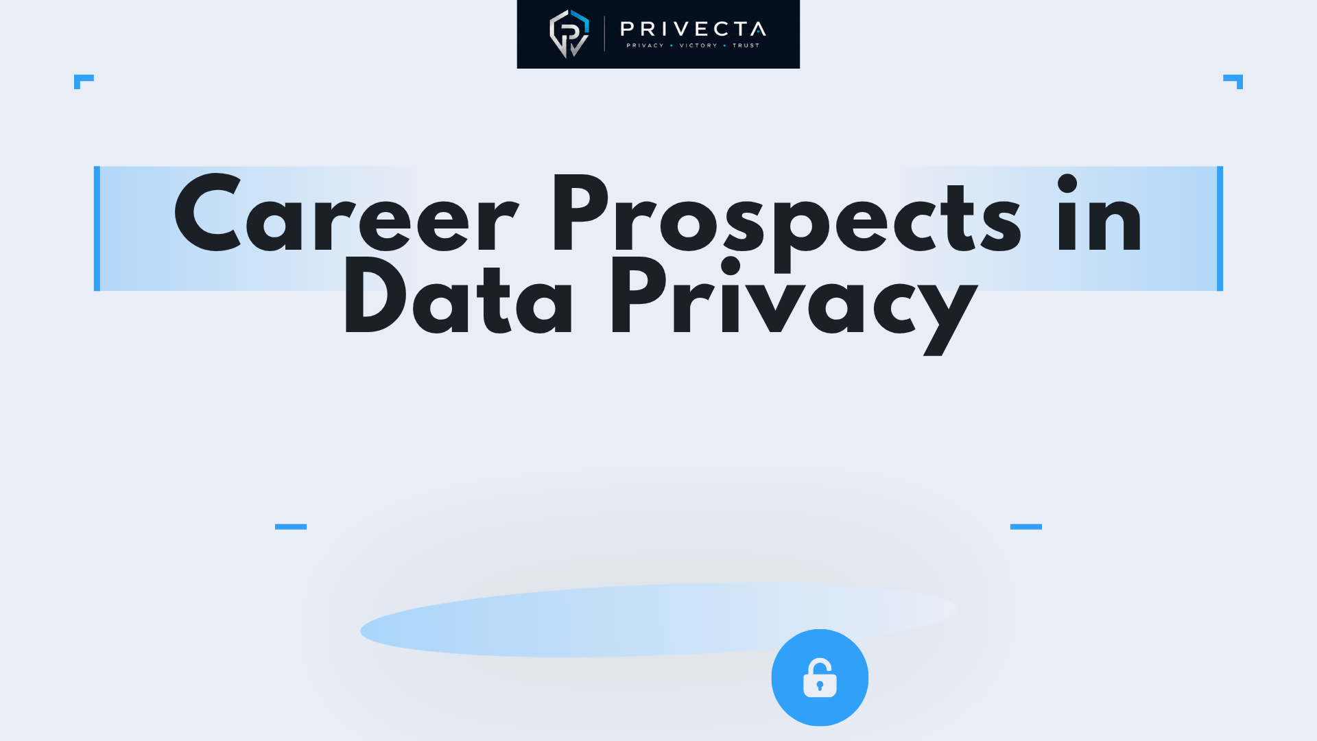 Career Prospects in Data Privacy